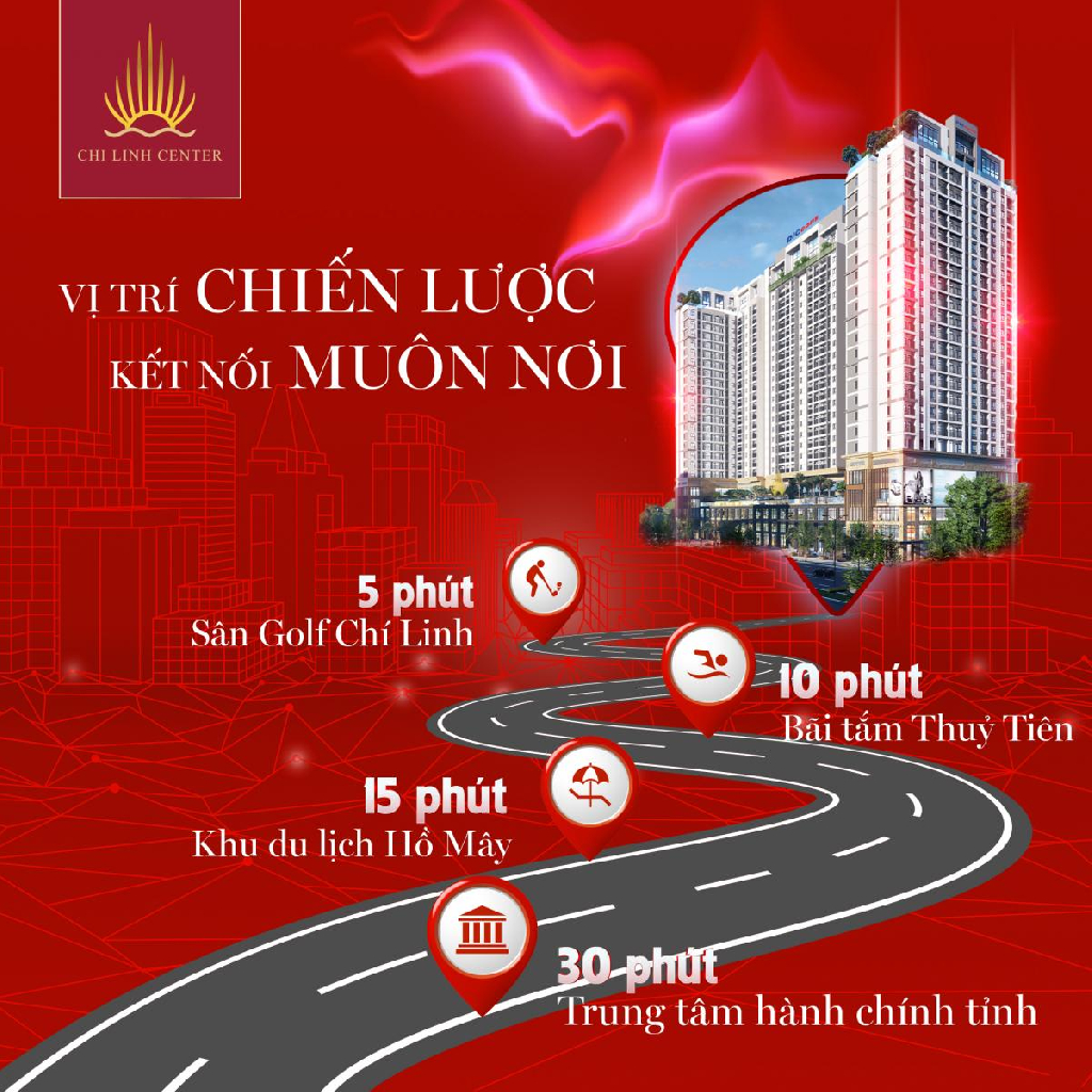 Chí Linh Center Vị trí chiến lược Kết nối muôn nơi