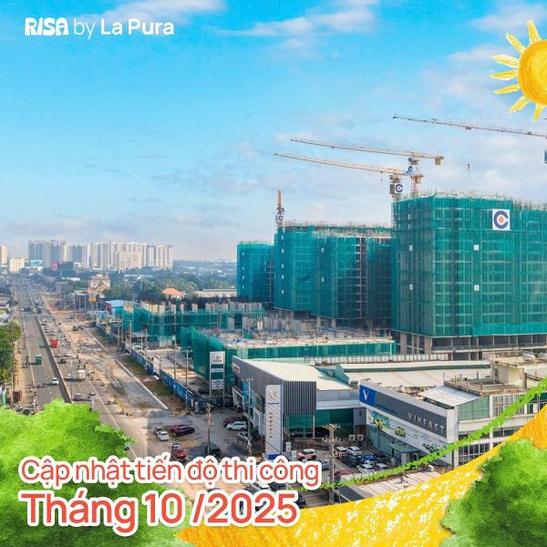 Tiến độ xây dựng căn hộ La Pura Tháng 10/2025