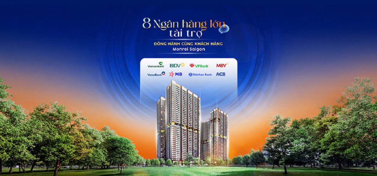8 định chế tài chính lớn đồng hành và bảo lãnh dự án Monrei Saigon
